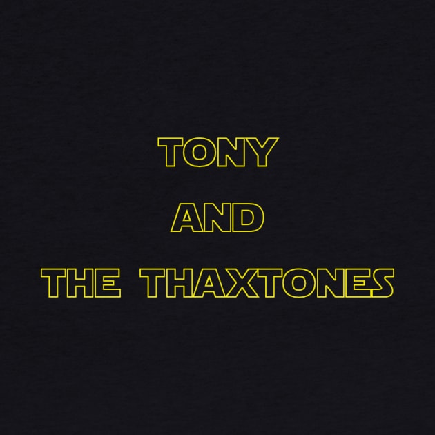 Tony and The Thaxtones by tonythaxton